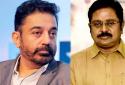 TTV Dinakaran is give high price set to Head - Kamal Haasan